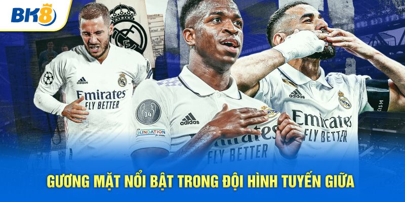 Gương mặt nổi bật trong đội hình tuyến giữa