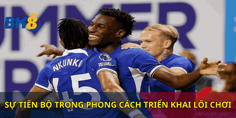 Sự tiến bộ trong phong cách triển khai lối chơi