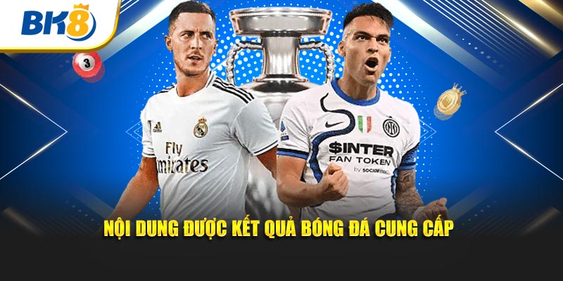 Nội dung được nhà cái uy tín cung cấp